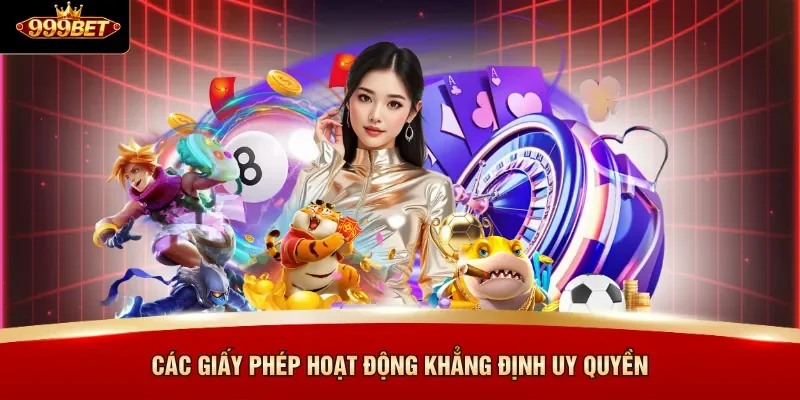 Các giấy phép hoạt động khẳng định uy quyền